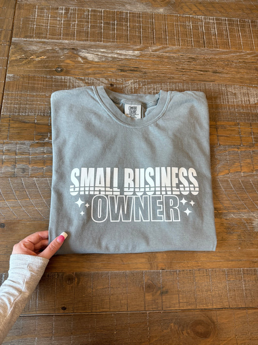 SMALL BUSINESS OWNER TEE
